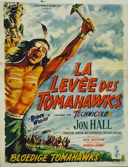 La levée des tomahawk- Brave warrior- 1952- Spencer Gordon Bennett Implac10