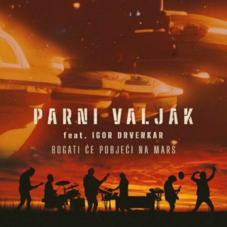 parni - Parni Valjak - Bogati Će Pobjeći Na Mars (Wav) 500x1273