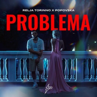 Relja Torinno ft,Popovska - Problema (Flac) 500x1314