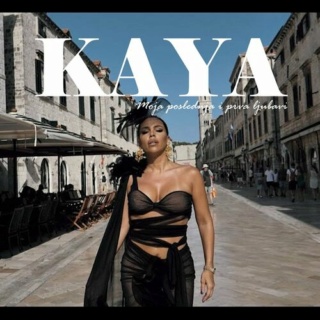 Kaya - Moja poslednja i prva ljubavi (Cover) 500x1351