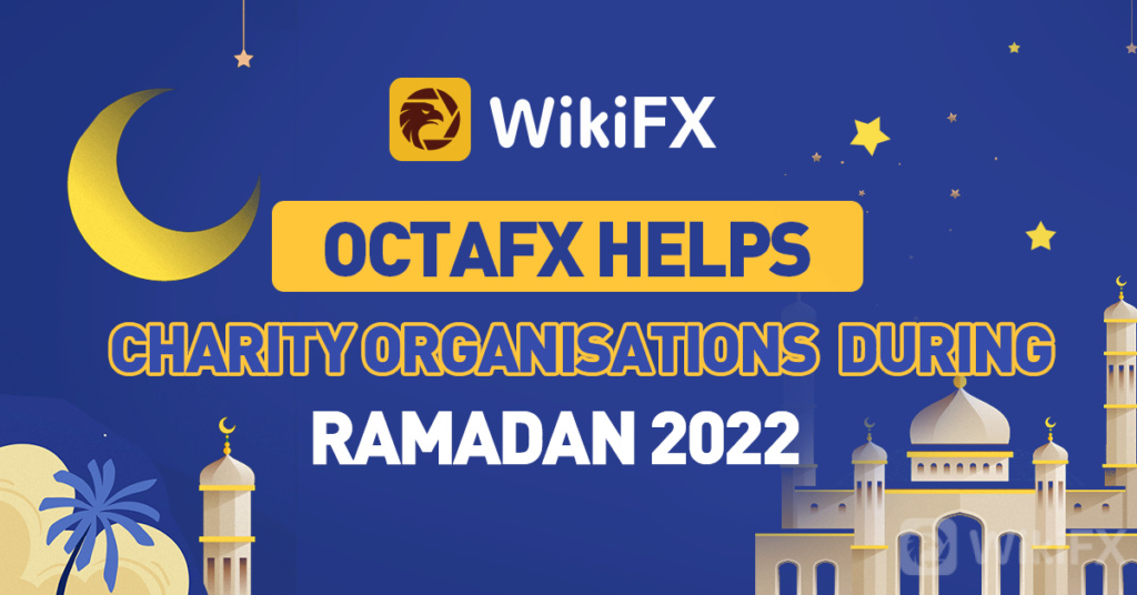 Forex Traders Can Help Charity Organisations With OctaFX During Ramadan 2022 Art63721