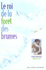 Le roi de la fort des brumes ~ M. Morpurgo 25858710