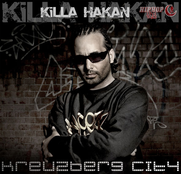 Killa Hakan-Kreuzberg City 2007 Killa_10
