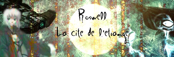 Roswell la cit de l'trange