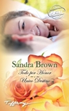 Todo por honor / Único destino - Sandra Brown Todopo10