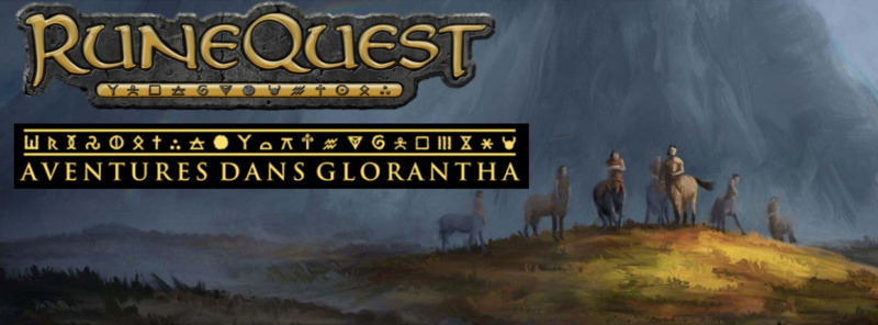 Runequest : Aventure en Glorantha