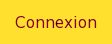 Connexion