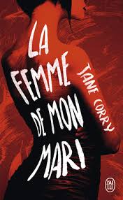 [Corry, Jane] La femme de mon mari Index_18