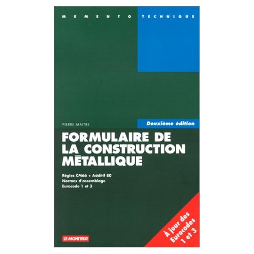 Livre: Formulaire de la Construction Mtallique_P.Maitre Formcm10