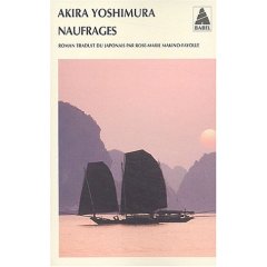 Akira Yoshimura - [Japon] - Page 2 Naufra10