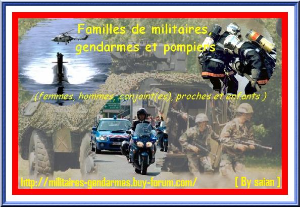 forum pour les gendarmes, militaires pompiers - les conjoint Famill13