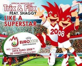 Trix&Flix feat. Shaggy..."Like A Superstar" - Themes song Piala Eropa 2008 Trixan10