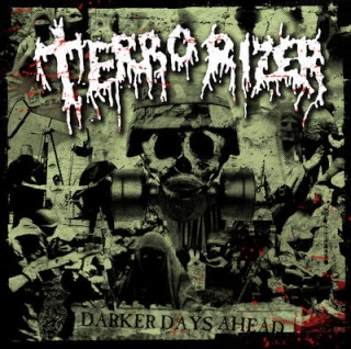 terrorizer - Darker days aHeaD Terror11