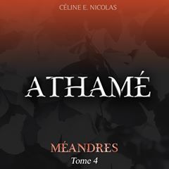 MÉANDRE  (Tome 04) ATHAMÉ de Céline E. Nicolas 94831810