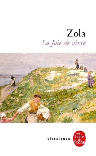 LA JOIE DE VIVRE de Émile Zola 97822517