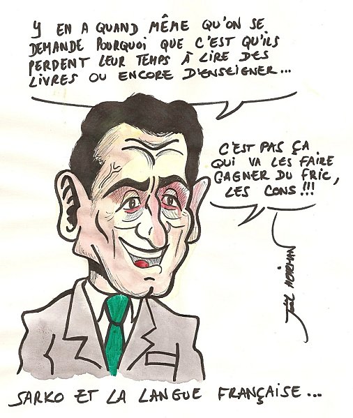 j'causons point bien la france, mais j'me soigne - Page 15 Sarko-10