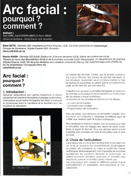 Arc facial : pourquoi? comment? Fac10