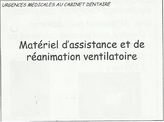 Urgences medicales au cabinet dentaire : Matériels Mata10