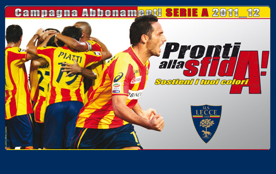 CAMPAGNA ABBONAMENTI LECCE CALCIO SERIE A 2011/2012 Campag10