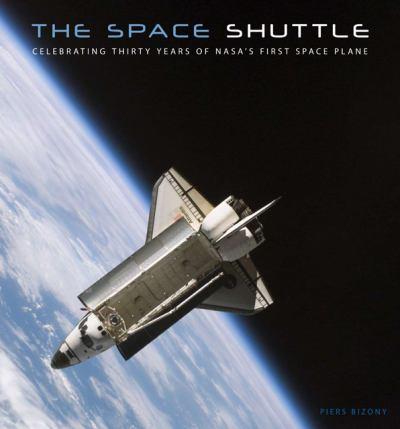 [LIVRE] The Space Shuttle: Celebrating Thirty Years of Nasa's First Space Plane Space-10