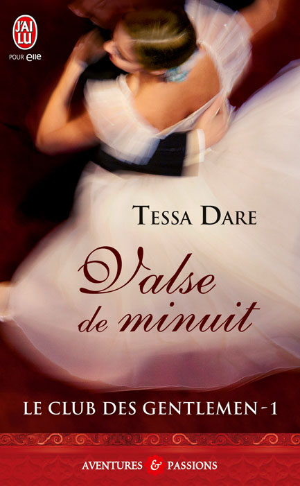 Dare - Le club des Gentlemen - T1 : Valse de minuit de Tessa Dare 97822937