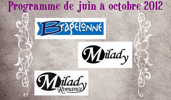 Sorties Bragelonne - Milady - Milady Romance de juin à octobre 2012  Prog_b11