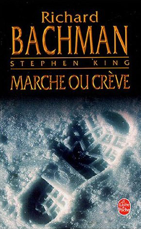 Marche Ou Crève - Richard Bachman (Stephen King) Marche10