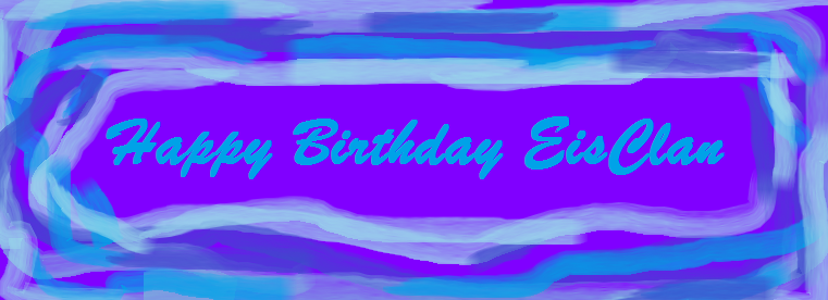 Happy Birthday EisClan! 2_gebu11