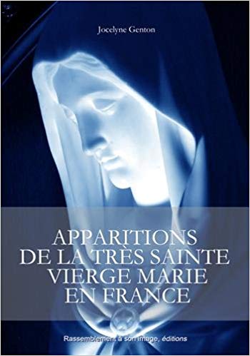 DES REFUGES POTENTIELS : Liste des Apparitions Mariales en France ! 41qbkn10