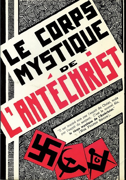Vidéo-Entretien : Serge Monast nous parle du "Corps mystique de l'Antéchrist", un livre de Bergeron Berger10