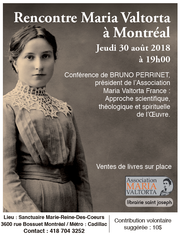 "Rencontre Maria Valtorta" à Montréal et à Québec en août et en septembre 2018 ! Montrz10
