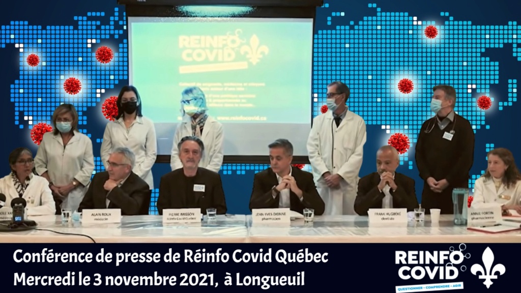 Vidéo-Info : "Conférence de Presse du 3 novembre 2021 - Réinfo-Covid Québec" ! Reinfo10