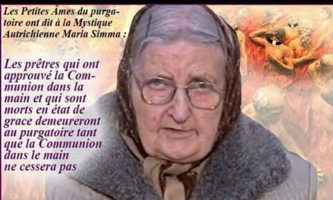 Les Prêtres qui ont donné la Communion dans la main resteront au Purgatoire... !