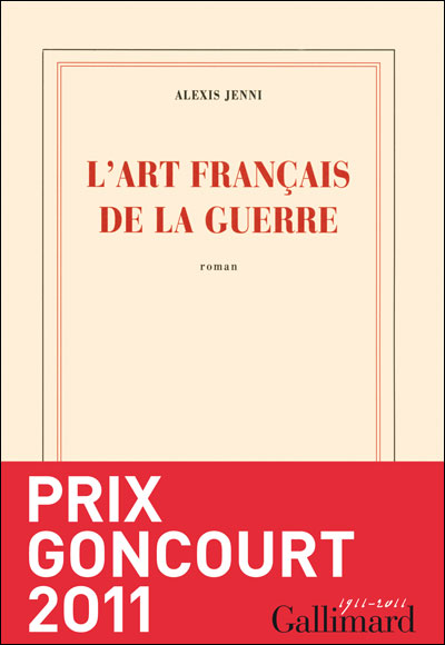 L'ART FRANCAIS DE LA GUERRE d'Alexis Jenni 97820710