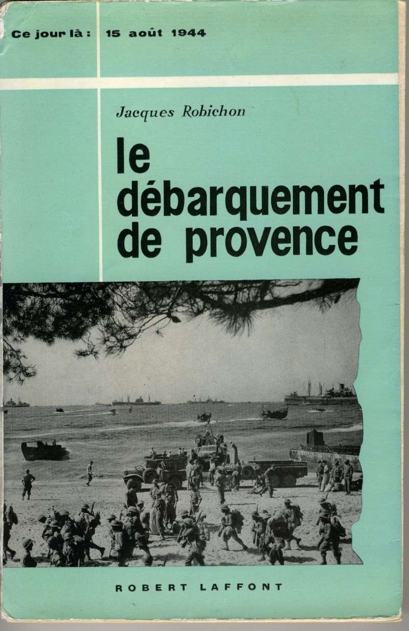 Livre Le débarquement de Provence - Robichon D-barq11