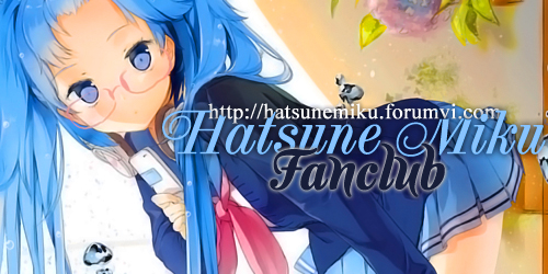 <<Event>>Thiết kế Sign quảng bá cho Hatsune Miku Fan Club 163d6a35