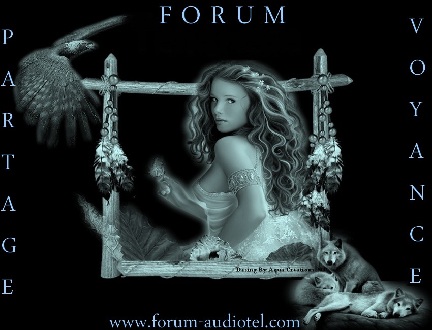 Forum de Voyance et Audiotel