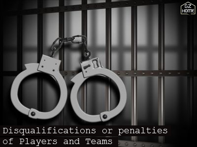 Disqualifications or penalties of Players and Teams Bail-b10