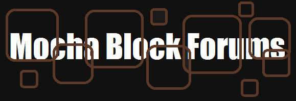 Mocha Block Forums