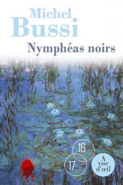 Bussi - [Bussi, Michel] Nymphéas noirs 97828410