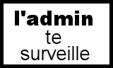 La vie est ce que vous pensez qu'elle est - Page 5 Adminx10
