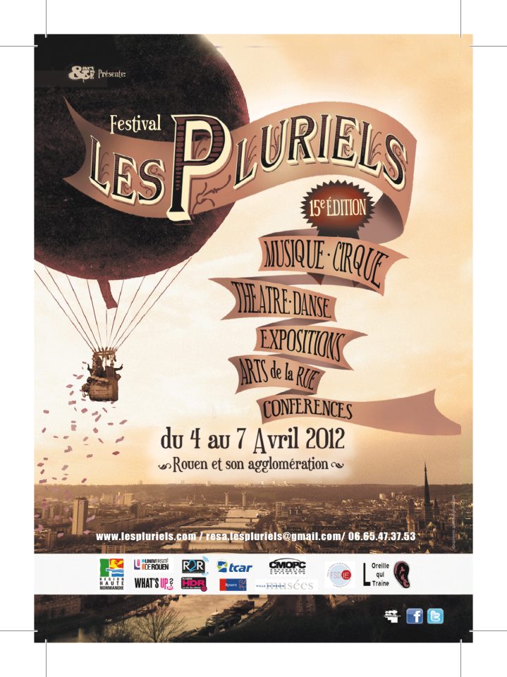 Festival les Pluriels organisé par l'association Art&Fac et les étudiants en CMOPC de Rouen ! Affich10