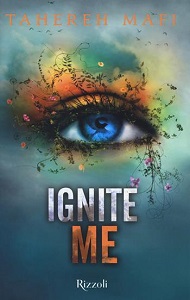 THE SHATTER ME SERIES Ignite10