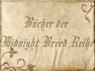 Bücher zur Midnight Breed Reihe Midnig10