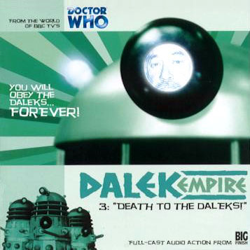 Dalek Empire - Death to the Daleks! (None, 2001) Death_10