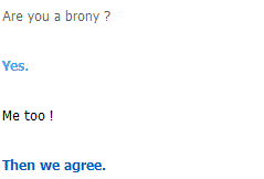 Cleverbot. Le bot qui roxx. :cool: - Page 2 Mlp_bo13