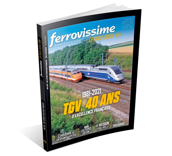  HS Ferrovissime17 : TGV, 40 ans d'excellence française, 1981-2021 I-gran13