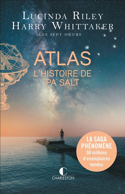 [Riley, Lucinda et Whittaker, Harry] Les 7 soeurs Tome 8 : Atlas, l'histoire de Pa Salt Atlas-10