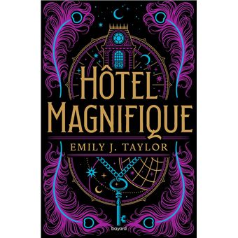 [Taylor, Emily J.] Hôtel magnifique Hotel-10