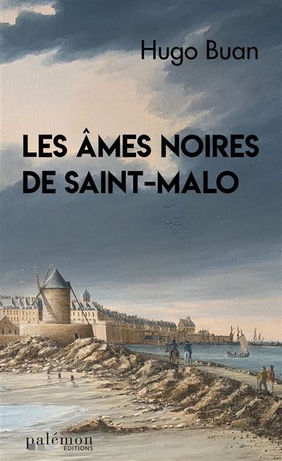 [Buan, Hugo] Les âmes noires de Saint Malo - Tome 1 Les-am10